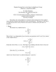 Weighted Standard Error and its Impact on Significance Testing (WinCross vs. Quantum & SPSS) Dr. Albert Madansky