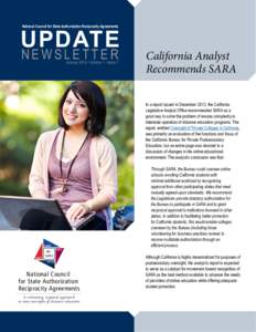 National Council for State Authorization Reciprocity Agreements  UPDATE NEWSLETTER  January 2014 • Volume 1 • Issue 1