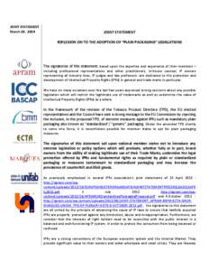 JOINT STATEMENT March 28 , 2014 JOINT STATEMENT REFLEXION ON TO THE ADOPTION OF “PLAIN PACKAGING” LEGISLATIONS