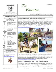 June[removed]The Eventer A publication of San Martin Horsemen’s Association ©2010