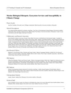 J. É. Tremblay, M. Gosselin and P. Archambault  Marine Ecosystem Services Marine Biological Hotspots: Ecosystem Services and Susceptibility to Climate Change