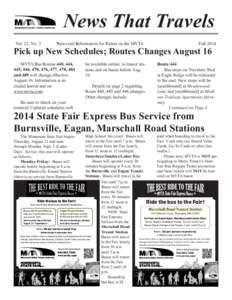 News That Travels Vol. 23, No. 3 News and Information for Riders on the MVTA  Fall 2014