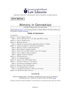 Copyright © [removed], Judicial Branch, State of Connecticut. All rights reserved[removed]Edition Alimony in Connecticut A Guide to Resources in the Law Library