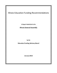 Illinois Education Funding (EFAB) Recommendations  - January 2013
