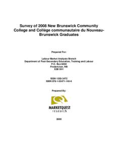 Survey of 2008 New Brunswick Community College and Collège communautaire du Nouveau-Brunswick Graduates