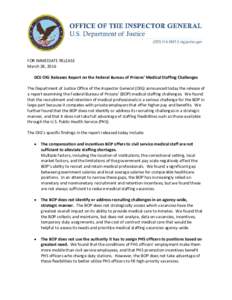 DOJ OIG Releases Report on the Federal Bureau of Prisons’ Medical Staffing Challenges