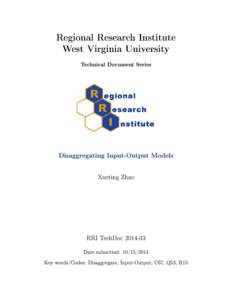 Regional Research Institute West Virginia University Technical Document Series Disaggregating Input-Output Models