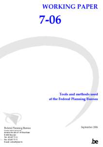 WORKING PAPER[removed]Tools and methods used at the Federal Planning Bureau