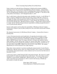 Notice Concerning Proposed Phase II Acid Rain Permit Notice is hereby given that the Kansas Department of Health and Environment (KDHE) is proposing to issue a five-year permit to the Mid-Kansas Electric Company – Cima