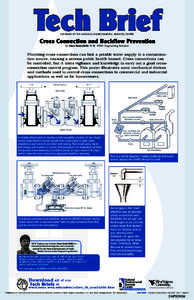 PUBLISHED BY THE NATIONAL ENVIRONMENTAL SERVICES CENTER  Cross Connection and Backflow Prevention By Zane Satterfield, P. E., NESC Engineering Scientist  Plumbing cross connections can link a potable water supply to a co