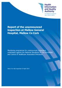 Hygiene / Health Information and Quality Authority / Infection control / Cork University Hospital / Mallow General Hospital / Hand washing / Medicine / Health / Quality assurance
