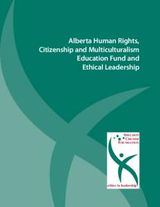 Executive Council of Alberta / Human rights education / Human rights / Multicultural education / Education / Sheldon Chumir / Multiculturalism