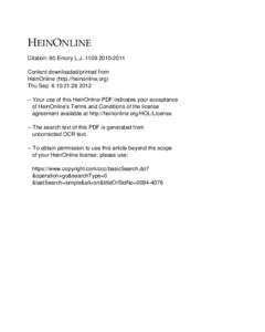 +(,121/,1( Citation: 60 Emory L.J[removed]Content downloaded/printed from HeinOnline (http://heinonline.org) Thu Sep 6 10:21:[removed]Your use of this HeinOnline PDF indicates your acceptance