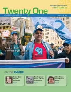 Quarterly Publication of IFPTE Local 21 Volume 4, Number 1  Fall 2011