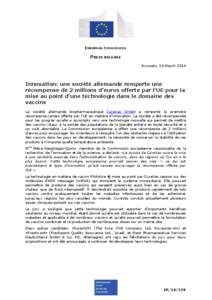 EUROPEAN COMMISSION  PRESS RELEASE Brussels, 10 March[removed]Innovation: une société allemande remporte une