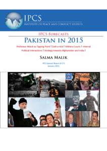 Pakistan / War on Terror / Foreign relations of India / Iranian Plateau / Salma Malik / Taliban / Terrorism / Indo-Pakistani relations / Counter-terrorism / Politics / Government / Organized crime