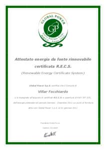 Attestato energia da fonte rinnovabile certificata R.E.C.S. (Renewable Energy Certificate System)