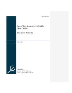 NAC-0032_R1  Deep Time Assessment for the Clive DU PA 1. Title: Deep Time Assessment for the Clive DU PA 2. Filename: Deep Time Assessment v1.2.docx 3. Description: This report describes details of the “deep time” c