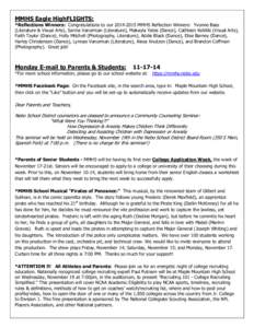 MMHS Eagle HighFLIGHTS:  *Reflections Winners: Congratulations to our[removed]MMHS Reflection Winners: Yvonne Bass (Literature & Visual Arts), Sarina Vanorman (Literature), Makayla Yates (Dance), Cathleen Keliiliki (Vi