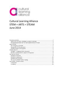   	
   Cultural	
  Learning	
  Alliance	
  	
   STEM	
  +	
  ARTS	
  =	
  STEAM	
   June	
  2014	
  	
  