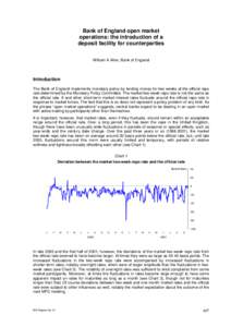 Bank of England open market operations: the introduction of a deposit facility for counterparties William A Allen, Bank of England  Introduction