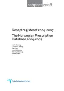 rapport[removed]Reseptregisteret[removed]The Norwegian Prescription Database[removed]Marit Rønning