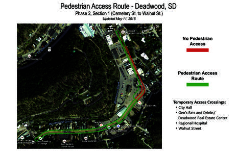 Pedestrian Access Route - Deadwood, SD Phase 2, Section 1 (Cemetery St. to Walnut St.) Updated May 11, 2015 e