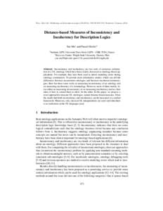 Proc. 23rd Int. Workshop on Description Logics (DL2010), CEUR-WS 573, Waterloo, Canada, Distance-based Measures of Inconsistency and Incoherency for Description Logics Yue Ma1 and Pascal Hitzler2 1