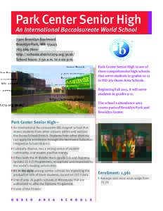 International Baccalaureate / Osseo Area School District 279 / Park Center Senior High School / Suitland High School / Education / Minnesota / IB Diploma Programme