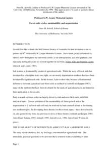 Peter M. Attiwill; Outline of Professor G.W. Leeper Memorial Lecture presented at The University of Melbourne, November 26, 1999. This paper is not to be used or quoted without permission of the author. Professor G.W. Le