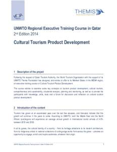 World Tourism Organization / Marketing / Tourism / Personal life / Ministry of Tourism and Culture / Types of tourism / Cultural tourism / Human behavior