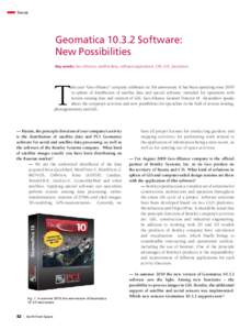 Trends  GeomaticaSoftware: New Possibilities Key words: Geo-Alliance, satellite data, software applications, ERS, GIS, Geomatics