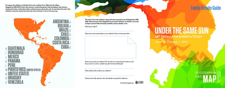 To organize this exhibition and decide which works would be shown, Pablo León de la Barra, Guggenheim UBS MAP Curator, Latin America, traveled thousands of miles throughout Latin America, meeting with artists, visiting 