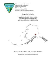 Bureau of Land Management / Glennallen /  Alaska / Environmental impact assessment / National Environmental Policy Act / Environmental impact statement / Trans-Alaska Pipeline System / Staging area / Federal Land Policy and Management Act / Impact assessment / Environment / Prediction