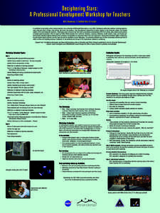 Deciphering Stars: A Professional Development Workshop for Teachers M. K. Hemenway, S. Redfield (Univ TX-Austin) A workshop for secondary school science teachers was conducted at McDonald Observatory in July[removed]Partic