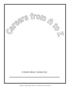 A book about careers by:  Created by Virginia Career VIEW www.vacareerview.org Discover more about accountants with Virginia