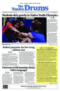 Cauyat — the beat of the Yukon-Kuskokwim Delta  Bethel, Alaska | 50 cents | FREE in the villages Vol. 42, No. 6 | April 10, 2014