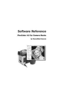 Software Reference FlexColor 4.0 for Camera Backs by Hasselblad Imacon 2