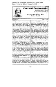 Essays of an Information Scientist, Vol:9, p.182, 1986 Current Contents, #23, p.3-8, June 9, 1986 EUGENE GARFIELD INSTITUTE FOR SCIENTIFIC