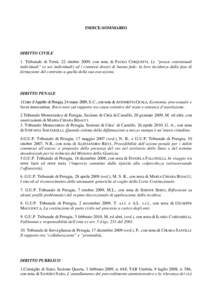 INDICE-SOMMARIO  DIRITTO CIVILE 1. Tribunale di Terni, 22 ottobre 2009, con nota di PAOLO CERQUETTI, Le “prassi contrattuali individuali” (o usi individuali) ed i connessi doveri di buona fede: la loro incidenza dall