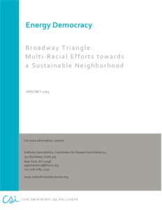 Energy Democracy Broadway Triangle: Multi-Racial Efforts towards a Sustainable Neighborhood  JANUARY 2013