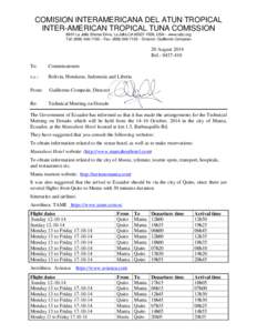 COMISION INTERAMERICANA DEL ATUN TROPICAL INTER-AMERICAN TROPICAL TUNA COMISSION 8901 La Jolla Shores Drive, La Jolla CA[removed], USA – www.iattc.org Tel: ([removed] – Fax: ([removed] – Director: Guiller