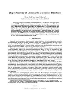 Shape Recovery of Viscoelastic Deployable Structures Kawai Kwok∗ and Sergio Pellegrino† California Institute of Technology, Pasadena, CA[removed]The paper investigates the shape recovery behavior of a simple beam and a