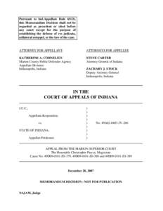 Pursuant to Ind.Appellate Rule 65(D), this Memorandum Decision shall not be regarded as precedent or cited before any court except for the purpose of establishing the defense of res judicata, collateral estoppel, or the 