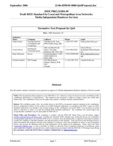 Electronic engineering / IEEE 802 / Network performance / Network architecture / Wireless networking / Media-independent handover / IEEE 802.16 / Jitter / Quality of service / Electronics / Computing / Teletraffic