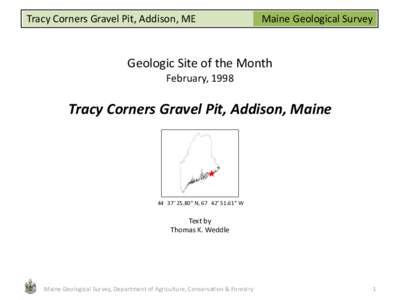 Tracy Corners Gravel Pit, Addison, ME  Maine Geological Survey Geologic Site of the Month February, 1998