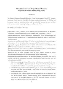 Vienna Declaration of the Group of Eminent Persons for Comprehensive Nuclear-Test-Ban Treaty (CTBT) 14 June 2016 The Group of Eminent Persons (GEM) met in Vienna on the margins of the CTBT Twentieth Anniversary Events fr