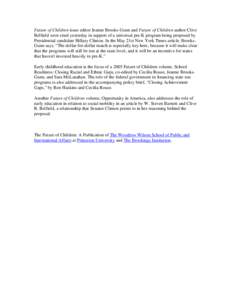 Brookings Institution / The Future of Children / Belfield / Achievement gap in the United States / Education / Politics of the United States / United States / Sara McLanahan / Cecilia Rouse / Cecilia