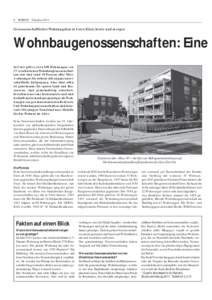 6 FORUM OktoberGenossenschaftlicher Wohnungsbau in Uster: Einst, heute und morgen Wohnbaugenossenschaften: Eine In Uster gibt es etwa 850 Wohnungen von