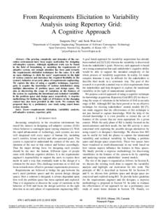 From Requirements Elicitation to Variability Analysis using Repertory Grid: A Cognitive Approach Sangeeta Dey∗ and Seok-Won Lee† ∗ Department